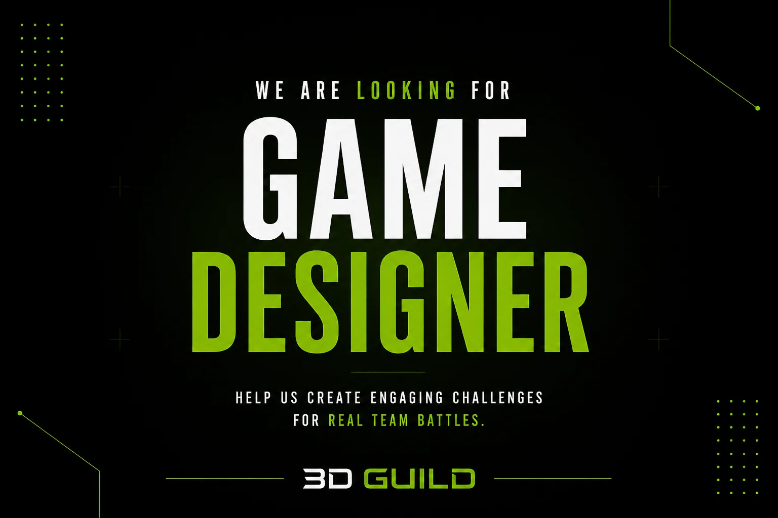 Game Designer we are lookinf for